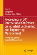 Proceedings of 20th International Conference on Industrial Engineering and Engineering ManagementTheory and Apply of Industrial Management /