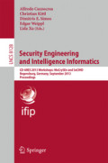 Security Engineering and Intelligence InformaticsCD-ARES 2013 Workshops: MoCrySEn and SeCIHD, Regensburg, Germany, September 2-6, 2013. Proceedings /