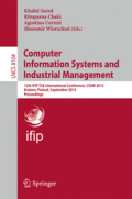 Computer Information Systems and Industrial Management12th IFIP TC8 International Conference, CISIM 2013, Krakow, Poland, September 25-27, 2013. Proceedings /