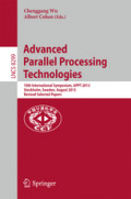 Advanced Parallel Processing Technologies10th International Symposium, APPT 2013, Stockholm, Sweden, August 27-28, 2013, Revised Selected Papers /