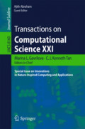 Transactions on Computational Science XXISpecial Issue on Innovations in Nature-Inspired Computing and Applications /