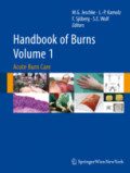 Handbook of BurnsAcute Burn Care Volume 1 /