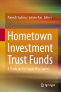 Hometown Investment Trust FundsA Stable Way to Supply Risk Capital /