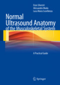 Normal Ultrasound Anatomy of the Musculoskeletal SystemA pratical guide /