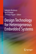 Design Technology for Heterogeneous Embedded Systems