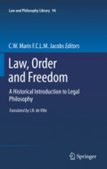 Law, Order and FreedomA Historical Introduction to Legal Philosophy /