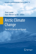 Arctic Climate ChangeThe ACSYS Decade and Beyond /