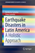 Earthquake Disasters in Latin AmericaA Holistic Approach /