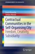 Contractual Communities in the Self-Organising CityFreedom, Creativity, Subsidiarity /
