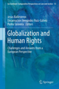 Globalization and Human RightsChallenges and Answers from a European Perspective /