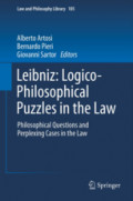 Leibniz: Logico-Philosophical Puzzles in the LawPhilosophical Questions and Perplexing Cases in the Law /