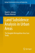 Land Subsidence Analysis in Urban AreasThe Bangkok Metropolitan Area Case Study /