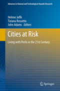 Cities at RiskLiving with Perils in the 21st Century /