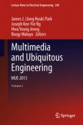 Multimedia and Ubiquitous EngineeringMUE 2013 /