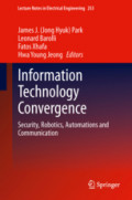 Information Technology ConvergenceSecurity, Robotics, Automations and Communication /