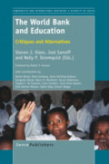 The World Bank and EducationCritiques and Alternatives /