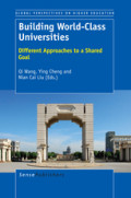 Building World-Class UniversitiesDifferent Approaches to a Shared Goal /