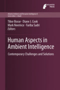 Human Aspects in Ambient IntelligenceContemporary Challenges and Solutions /