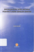 Masalah dan tatalaksana penyakit anak dengan demam