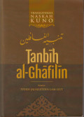 Transliterasi naskah kuno: tanbih al-ghafilin karya Syekh Jalaluddin Lam Gut