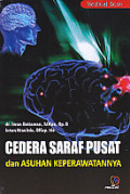Cedera saraf pusat dan asuhan keperawatan