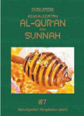 Ensiklopedia kemukjizatan al-qur'an dan sunnah: kemukjizatan pengobatan islami