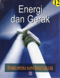 Ensiklopedia sains spektakuler: energi dan gerak