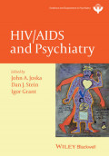 HIV and psychiatry: evidence and experience