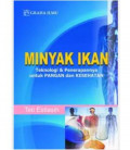 Minyak ikan: teknologi dan penerapannya untuk pangan dan kesehatan