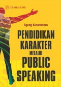 Pandidikan karakter melalui public speaking
