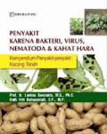 Penyakit karena bakteri, virus, nematoda dan kahat hara: kompendium penyakit-penyakit kacang tanah