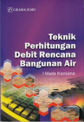Teknik perhitungan debit rencana bangunan air
