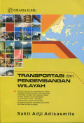 Transportasi dan pengembangan wilayah