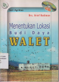 Menentukan lokasi budi daya walet