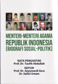 Menteri-menteri agama Republik Indonesia (biografi sosial-politik)