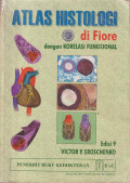 Atlas histologi di fiore: dengan korelasi fungsional = di Fiore's atlas of histology with functional correlations