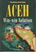Aceh, win-win solution