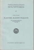 Planters against peasants: the agrarian struggle in East Sumatra 1947-1958