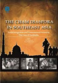 The cham diaspora in Southeast Asia
