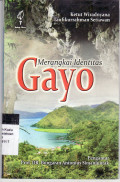 Gayo merangkai identitas