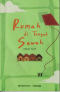 Rumah di tengah sawah