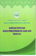 Kumpulan keputusan majelis permusyawaratan ulama Aceh tahun 2016