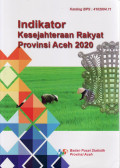 Indikator kesejahteraan rakyat provinsi Aceh 2020