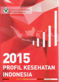 Profil kesehatan Indonesia tahun 2015