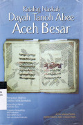 Katalog naskah dayah Tanoh Abee Aceh Besar (Aceh Manuscripts = dayah Tanoh Abee collection)