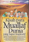 Kisah para muallaf dunia yang super inspiratif