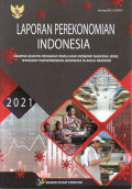Laporan perekonomian Indonesia: dampak adanya program pemulihan ekonomi nasional (PEN) terhadap perekonomian Indonesia di masa pandemi