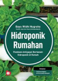 Hidroponik rumahan: panduan antigagal bertanam hidroponik di rumah