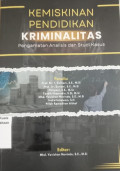 Kemiskinan pendidikan krimanalitas: pengamatan analisis dan studi kasus
