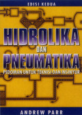 Hidrolika dan pneumatika: pedoman bagi teknisi dan insinyur